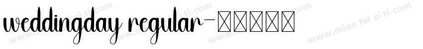 weddingday regular字体转换